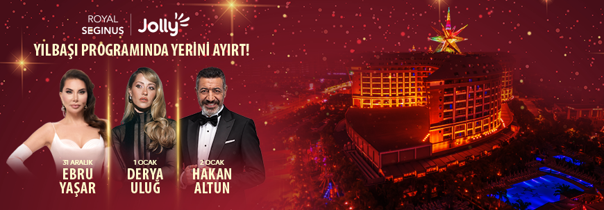 Jolly �mzas�yla Haz�rlanan Konserlerle  Royal Seg�nus�ta 3 Gece Kutlama